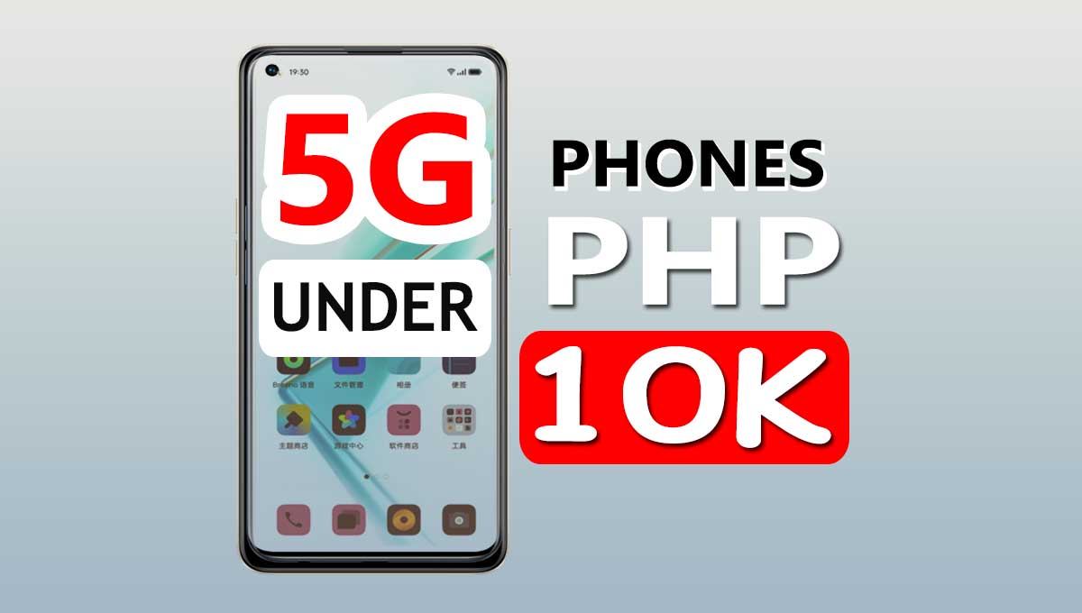 5G Phones Under 10K