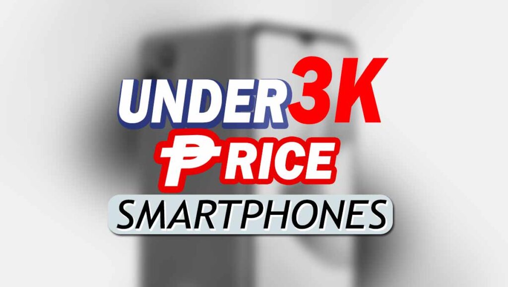 Smartphones under 3K